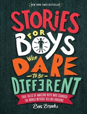 Stories for boys who dr to be