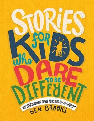 Stories for kids who dare to