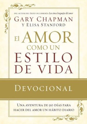 AMOR COMO UN ESTILO DE VIDA, EL