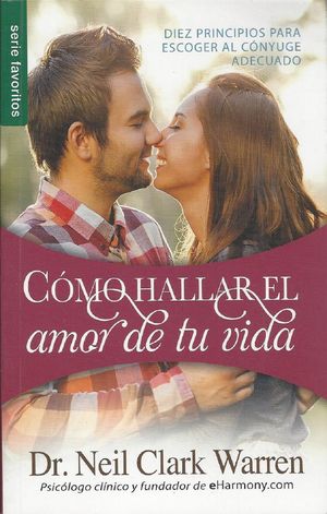 Cómo hallar el amor de tu vida