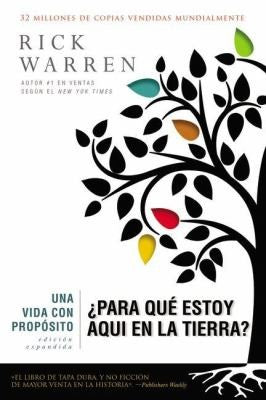 Una vida con propósito ¿Para qué estoy aquí en la tierra? [Paperback] Warren, Rick