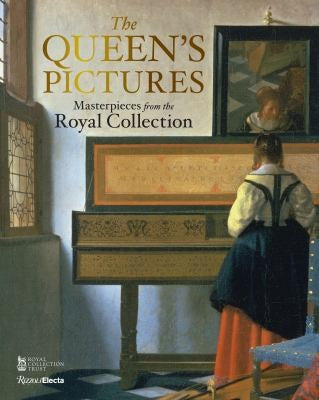 The Queen's Pictures: Masterpieces from the Royal Collection [Hardcover] Poznanskaya, Anna and Knox, Tim