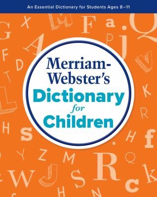 Merriam-Webster's Dictionary for Children [Paperback] Merriam-Webster