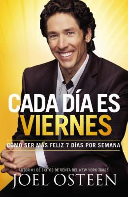 Cada Día es Viernes: Cómo ser