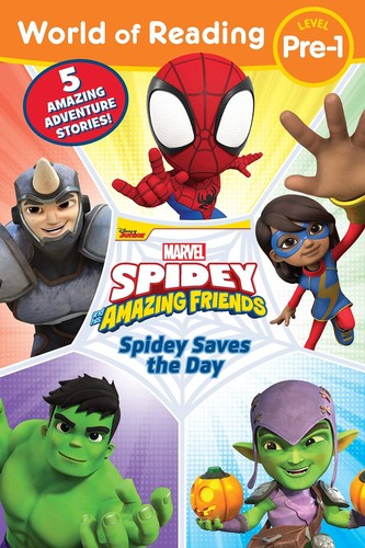 World of Reading: Spidey Saves the Day: Spidey and His Amazing Friends [Paperback] Disney Books