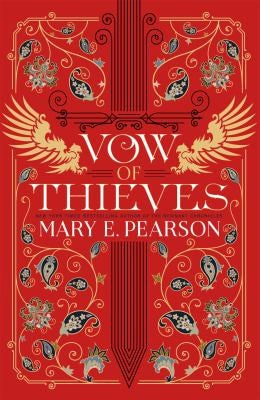 Vow of Thieves: the sensational young adult fantasy from a New York Times bestselling author (Dance of Thieves): 2 [Paperback] Pearson, Mary E.