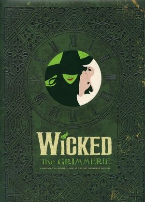 Wicked: The Grimmerie, a Behi