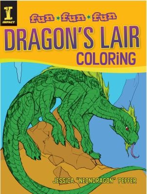 Guarida del dragón para colorear (Diversión Divertida) Peffer, Jessica