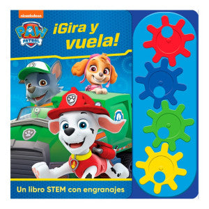 Paw Patrol. !Gira y vuela! / Pd.