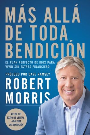 Más allá de toda bendición: E