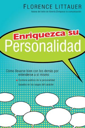 Enriquezca su personalidad. Cómo llevarse bien con los demás por entenderse a sí mismo