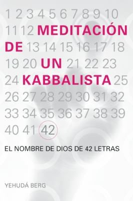 Meditacion de un kabbalista/ The Prayer of the Kabbalist [Paperback] Yehuda Berg and Kabbalah Centre Publishing