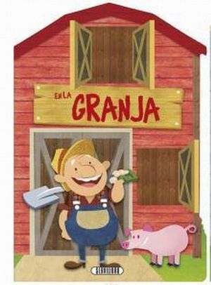 Asómate a... La granja / pd.
