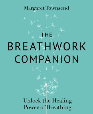 The Breathwork Companion