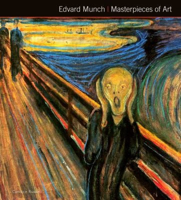 Edvard Munch Masterpieces of Art [Hardcover] Russell, Candice