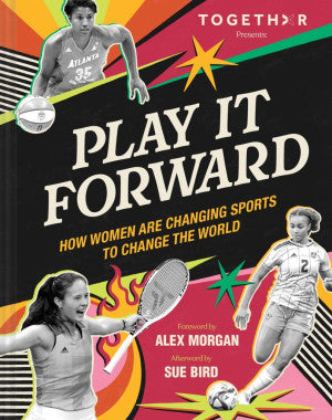 Play It Forward : How Women A