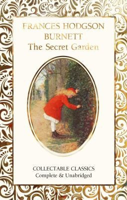 The Secret Garden [Hardcover] Hodgson Burnett, Frances Eliza and John, Judith