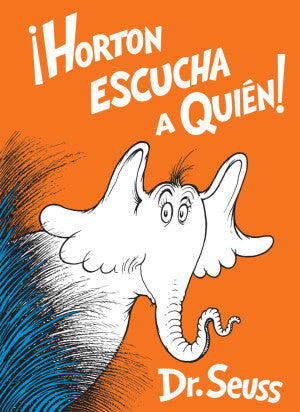 ¡ Horton escucha a quién ! / Pd.