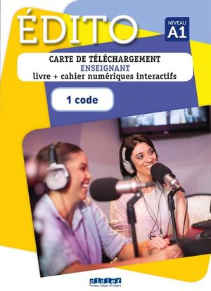 Edito A1. Manuel Numerique Premium Carte Enseignant 1 Cide