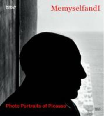 Memyselfandi: Photo Portraits of Picasso stremmel-kerstin-edt
