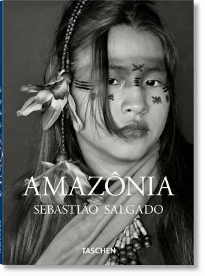 Sebastião Salgado. Amazônia [Hardcover] Salgado, Lélia Wanick and Salgado, Sebastião