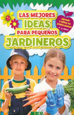 Las mejores ideas para pequeños jardineros. ¡Aprende a cultivar tus propias plantas! (+6 años)