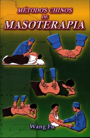 Métodos Chinos De Masoterapia