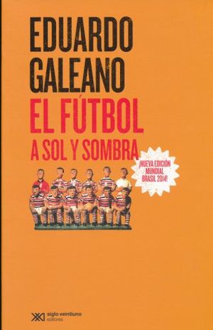 El fútbol a sol y sombra