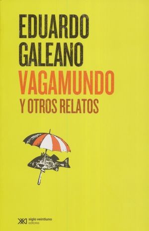 Vagamundo y otros relatos