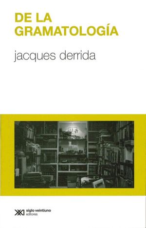 De La Gramatología