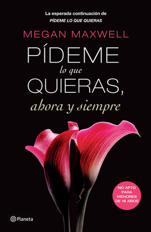 Pídeme lo que quieras, ahora y siempre