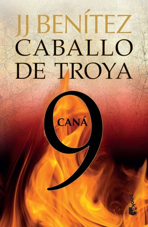 Caballo de Troya 9. Cana