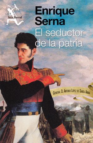 El seductor de la patria
