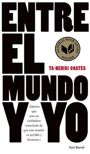 Entre el mundo y yo