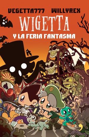 Wigetta y la feria fantasma