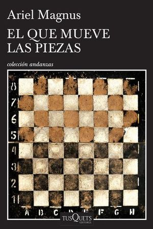 El que mueve las piezas