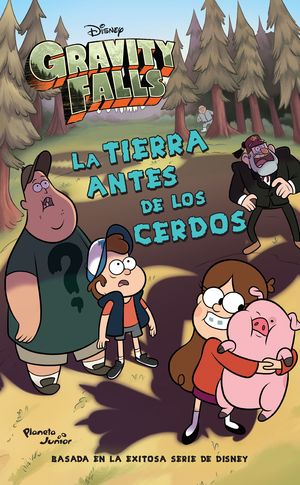 Gravity Falls la tierra antes de los cerdos