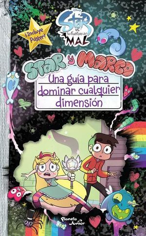Star vs. las Fuerzas del Mal. Una guía para domina