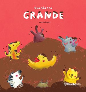 Cuando sea grande