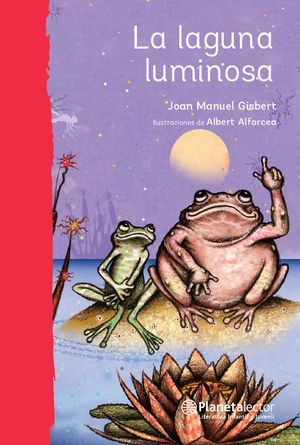 La laguna luminosa