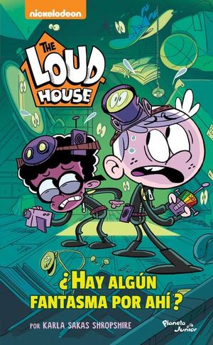 The Loud House. ¿Hay algún fantasma por ahí?
