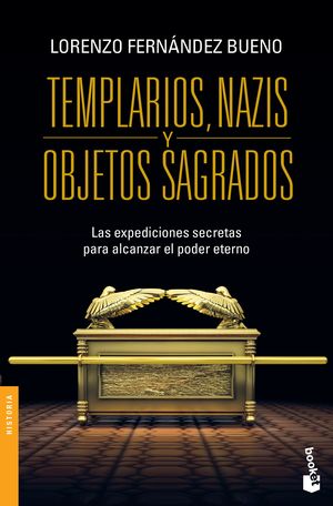 Templarios, nazis y objetos sagrados