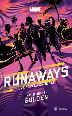 Runaways. La novela