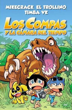 Compas 3. Los Compas y la cámara del tiempo