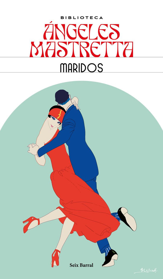 Maridos | Angeles Mastretta | Libro