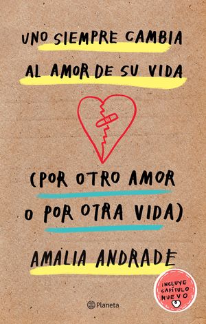 Uno siempre cambia al amor de su vida TD