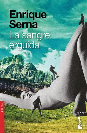 La sangre erguida