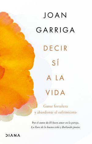 Decir sí a la vida