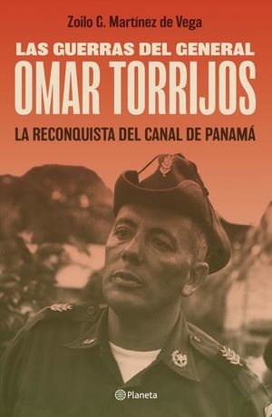 Las guerras del general Omar Torrijos TD