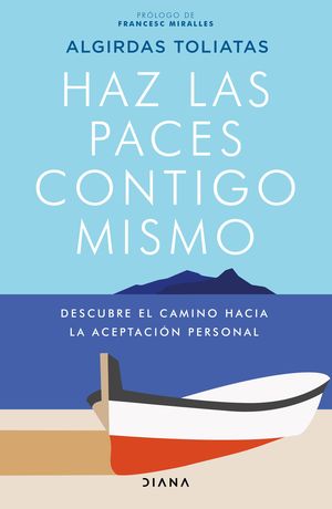Haz las paces contigo mismo